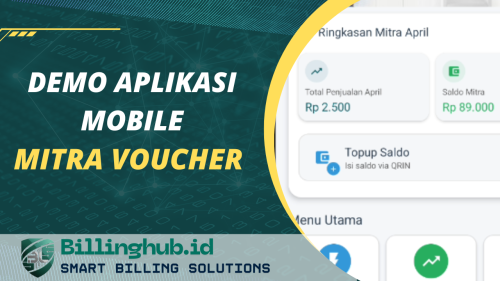 Demo Aplikasi Billinghub untuk Mitra Reseller Voucher