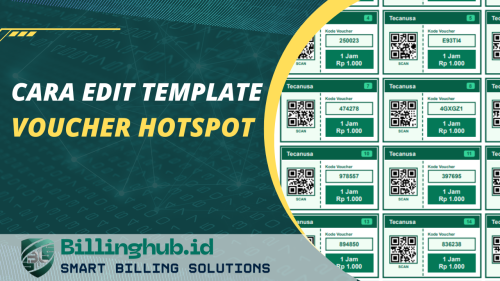 Cara Edit Template Voucher Hotspot di BillingHub